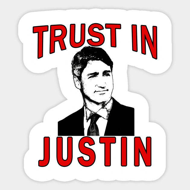 TRUST IN JUSTIN TRUDEAU for PM Canada Sticker by Scarebaby